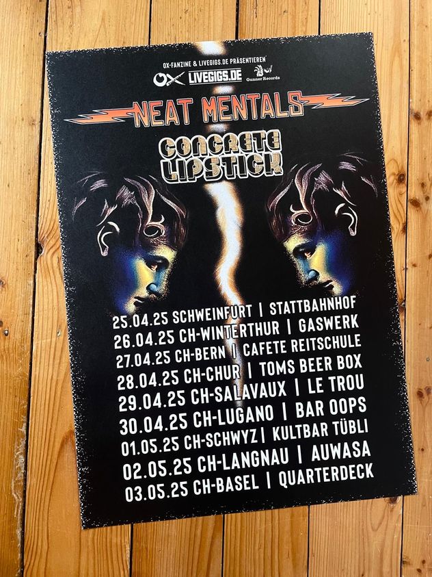 Neat Mentals / Concrete Lipstick - Schweiztour 2025 1
