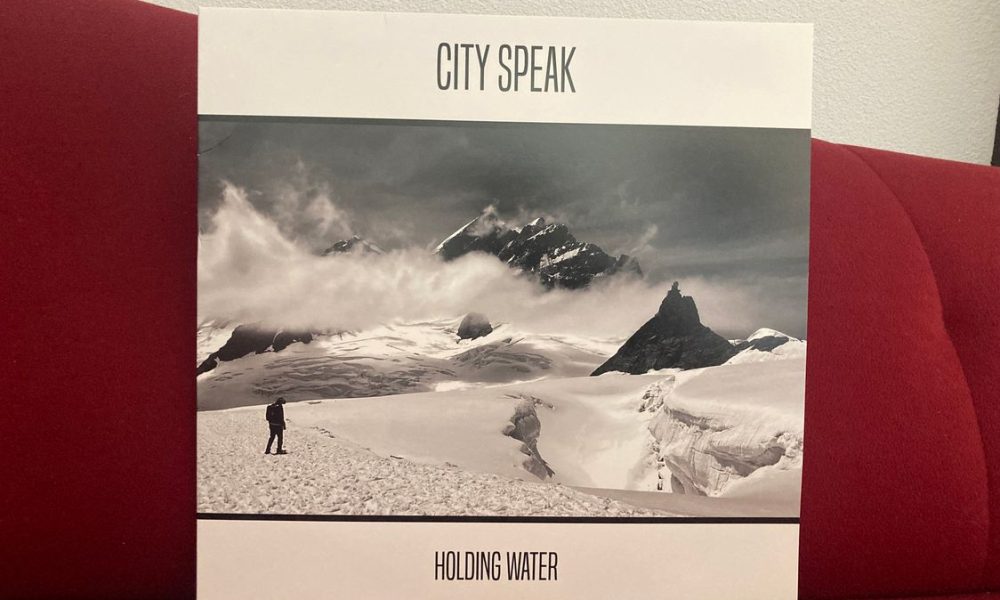 City Speak - Holding Water 1