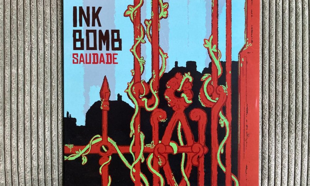 Ink Bomb - Saudade 1