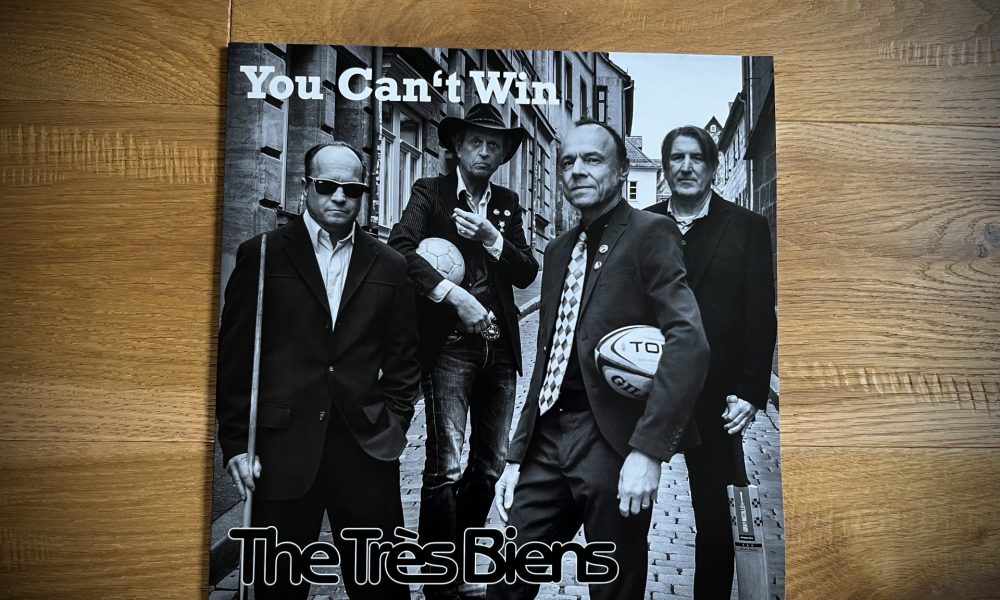 The Très Biens - You Can‘t Win 1