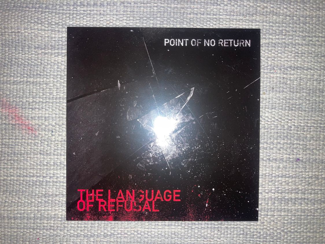 Point Of No Return - The Language Of Refusal 1