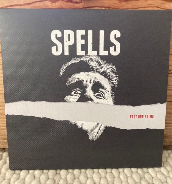 Spells - Past Our Prime 1