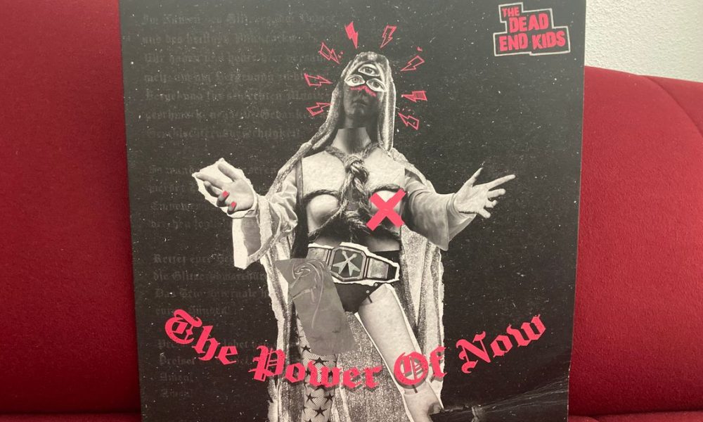 The Dead End Kids - The Power Of Now 1