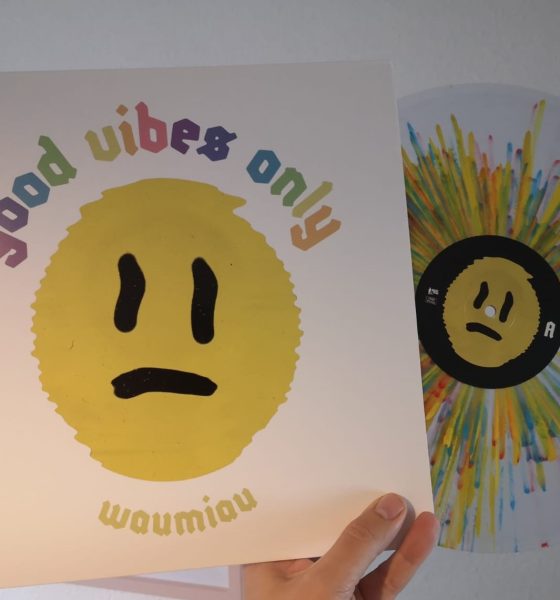 Waumiau - Good Vibes Only 1